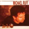 2001 Michael Ruff - Show The World