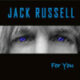 2002 Jack Russell - For You