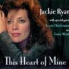 2003 Jackie Ryan - This Heart Of Mine