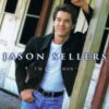 1997 Jason Sellers - I'm Your Man