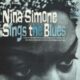 1967 Nina Simone - Nina Simone Sings The Blues