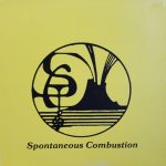 1979 Spontaneous Combustion - All The Time