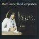 1980 Marc Tanner Band - Temptation