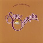 1976 The Sons Of Champlin - A Circle Filled With Love