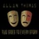 2018 Allan Thomas - Two Sides To Every Story