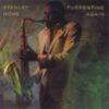 1982 Stanley Turrentine - Home Again