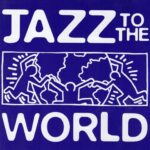 Various Jazz To The World 1995