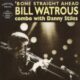 1973 Bill Watrous - 'Bone Straight Ahead