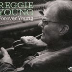 2017 Reggie Young - Forever Young